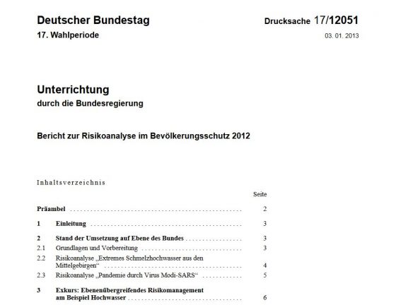 In diesem Bericht mit am Beispiel eines veränderten SARS-Erregers gut beschrieben, welche Auswirkungen zu erwarten sind, wenn man untätig bleibt und wie Deutschland die Ausbreitung eines neuen Viruses eindämmen kann. 